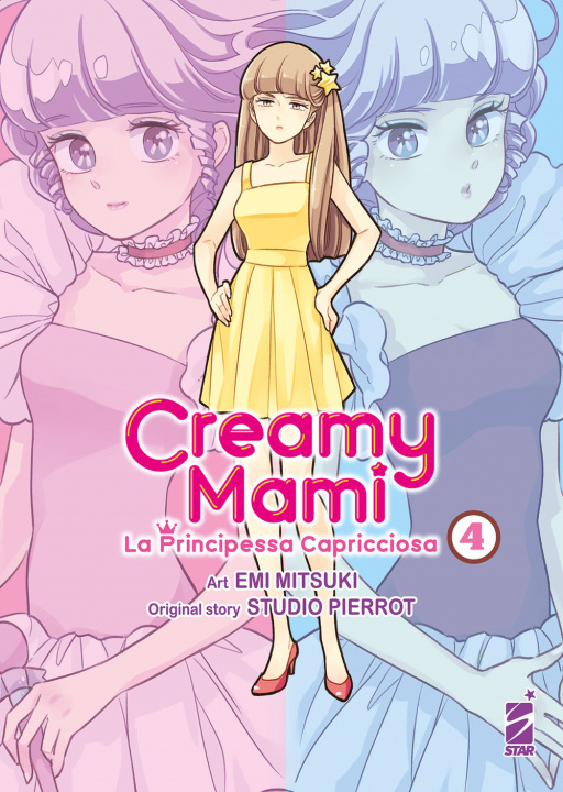 Kniha Creamy mami. La principessa capricciosa Emi Mitsuki