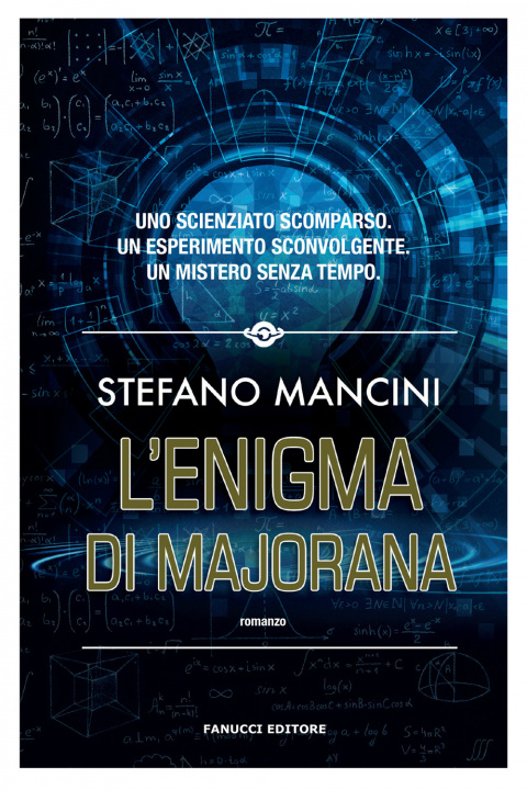 Kniha enigma di Majorana Stefano Mancini