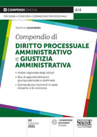 Книга Compendio di diritto processuale amministrativo e giustizia amministrativa Beatrice Locoratolo