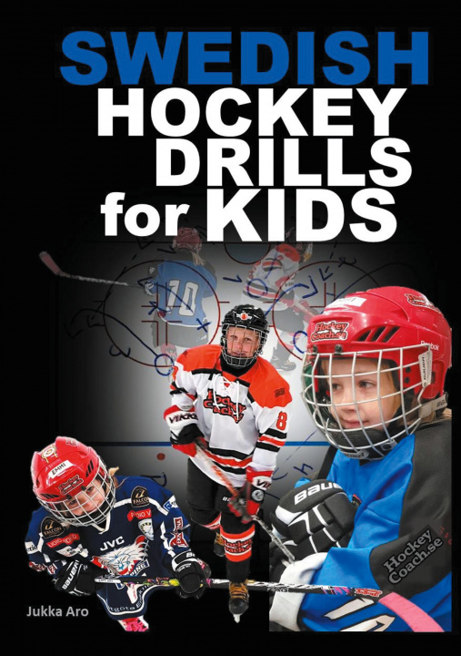 Knjiga Swedish Hockey Drills for Kids 