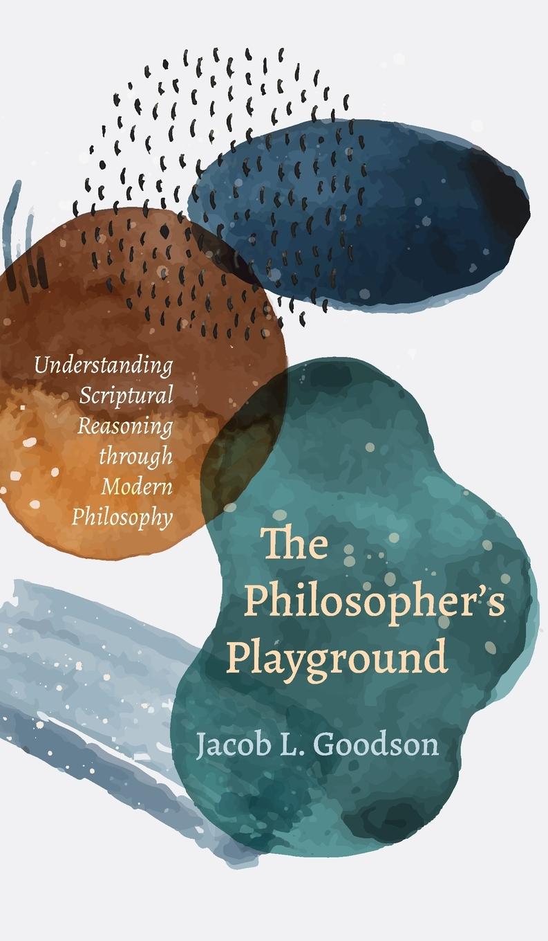 Knjiga Philosopher's Playground Jacob L. Goodson