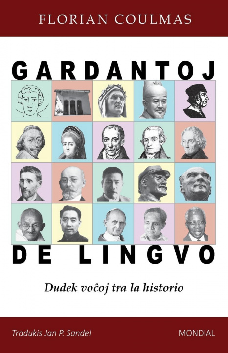 Könyv Gardantoj de lingvo. Dudek vo&#265;oj tra la historio 