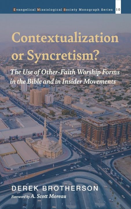 Book Contextualization or Syncretism? Derek Brotherson
