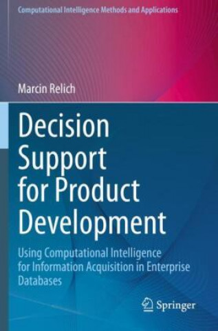 Knjiga Decision Support for Product Development Marcin Relich