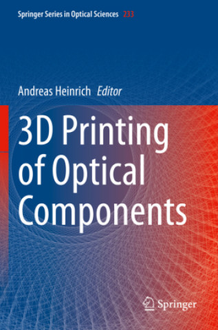 Könyv 3D Printing of Optical Components 