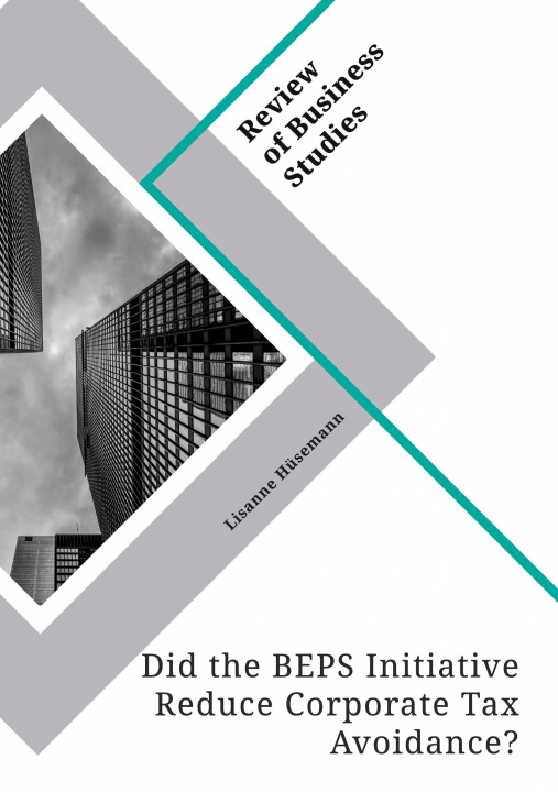 Carte Did the BEPS Initiative Reduce Corporate Tax Avoidance? 