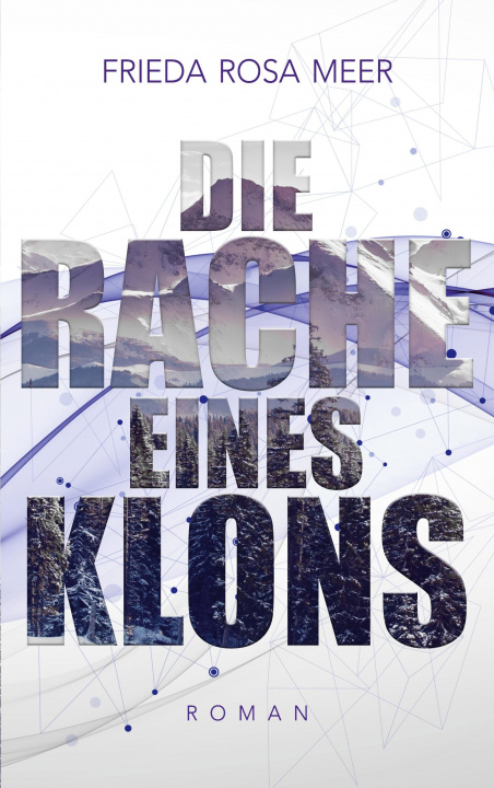 Könyv Rache eines Klons Sylvia Fuchs-Schiewe