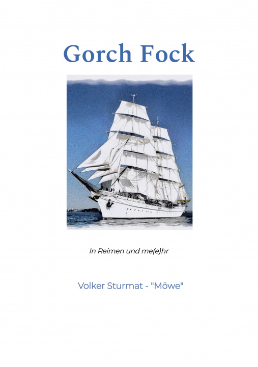 Книга Gorch Fock Volker Sturmat