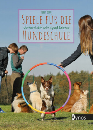 Kniha Spiele für die Hundeschule 