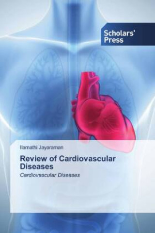 Knjiga Review of Cardiovascular Diseases Ilamathi Jayaraman