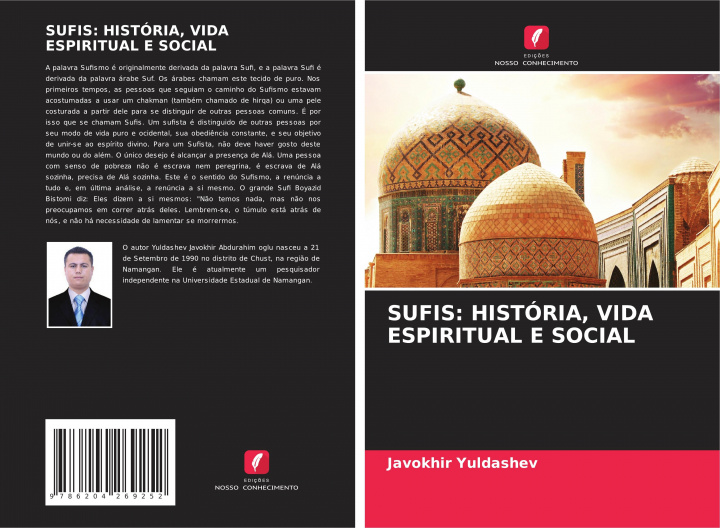 Knjiga SUFIS: HISTÓRIA, VIDA ESPIRITUAL E SOCIAL Javokhir Yuldashev