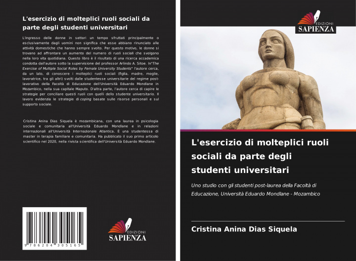 Kniha L'esercizio di molteplici ruoli sociali da parte degli studenti universitari Cristina Anina Dias Siquela