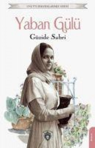 Книга Yaban Gülü 