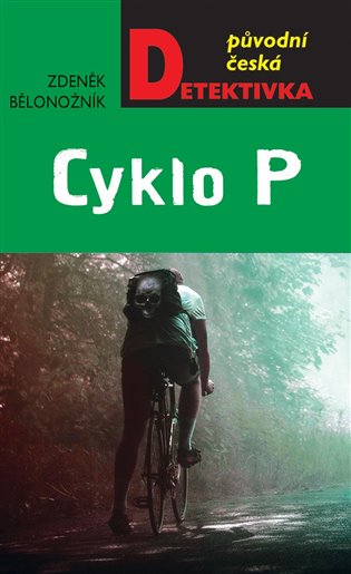 Книга Cyklo P Zdeněk Bělonožník