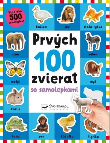 Knjiga Prvých 100 zvierat so samolepkami neuvedený autor