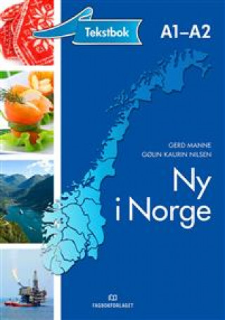 Книга Ny i Norge: tekstbok. A1-A2 Kaurin Gölin