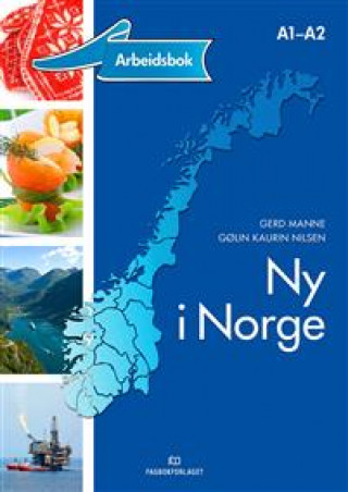 Kniha Ny i Norge: arbeidsbok. arbeidsbok. A1-A2 Gerd Manne