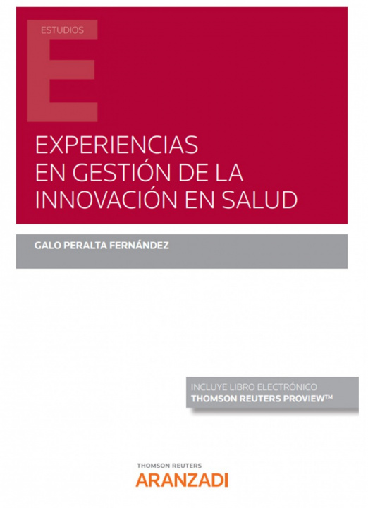 Kniha Experiencias en gestión de la innovación en salud GALO PERALTA GONZALEZ