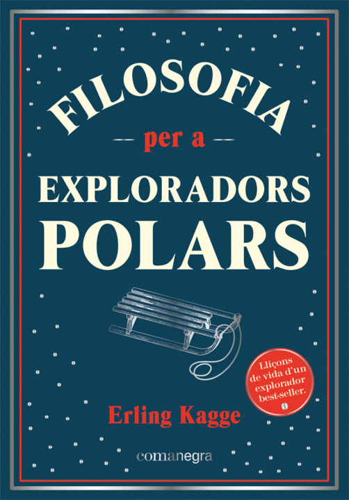 Kniha Filosofia per a exploradors polars ERLING KAGGE