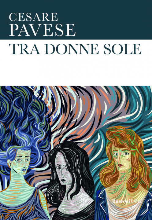 Knjiga Tra donne sole Cesare Pavese