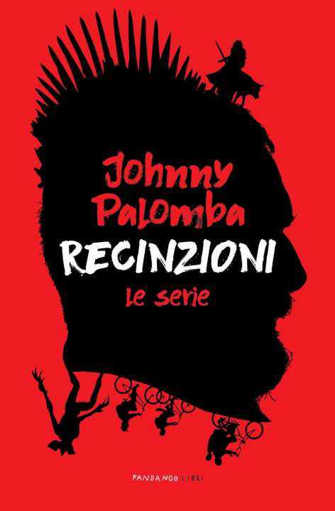 Carte Recinzioni. Le serie Johnny Palomba