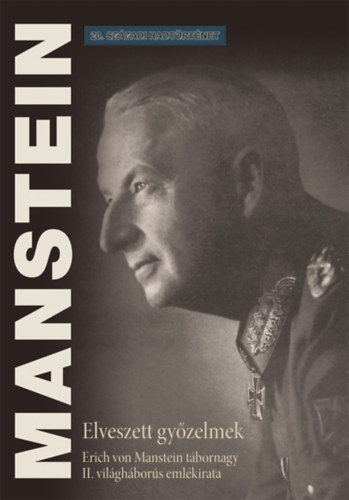 Kniha Elveszett győzelmek Erich von Manstein