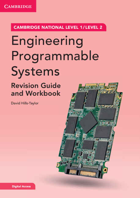Βιβλίο Cambridge National in Engineering Programmable Systems Revision Guide and Workbook with Digital Access (2 Years) David Hills-Taylor