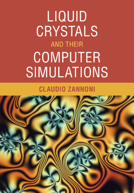 Книга Liquid Crystals and their Computer Simulations Claudio Zannoni