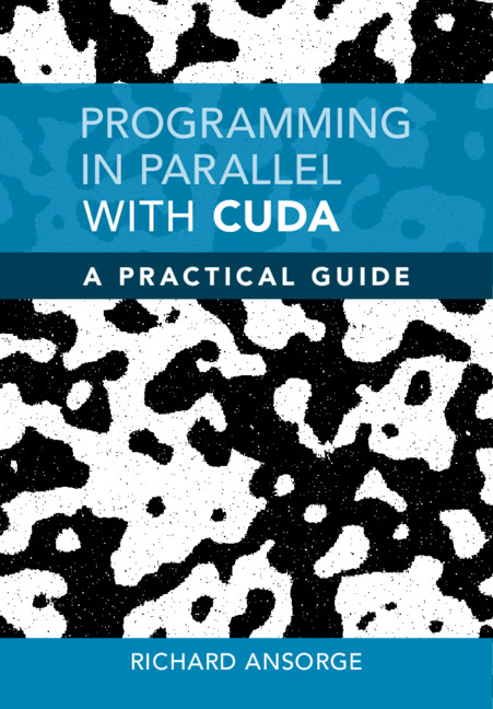 Książka Programming in Parallel with CUDA Richard Ansorge