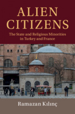 Knjiga Alien Citizens Ramazan Kılınç