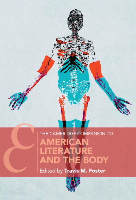 Boek Cambridge Companion to American Literature and the Body Travis M. Foster