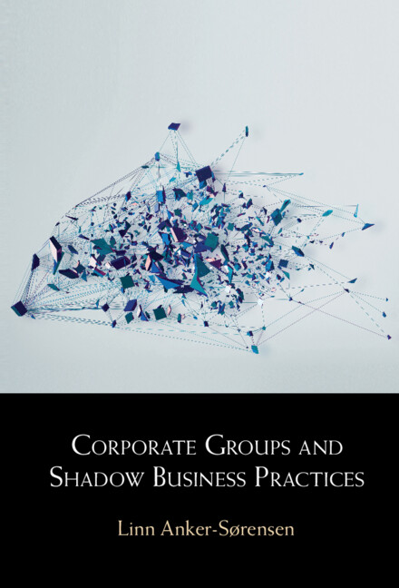 Carte Corporate Groups and Shadow Business Practices Linn Anker-Sørensen