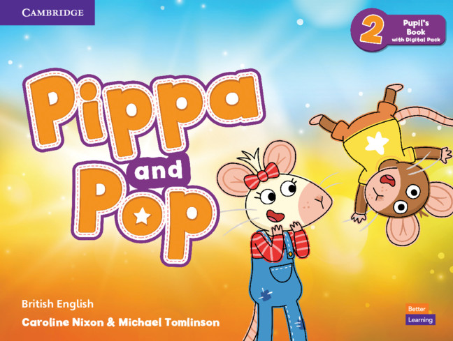 Książka Pippa and Pop Level 2 Pupil's Book with Digital Pack British English Caroline Nixon