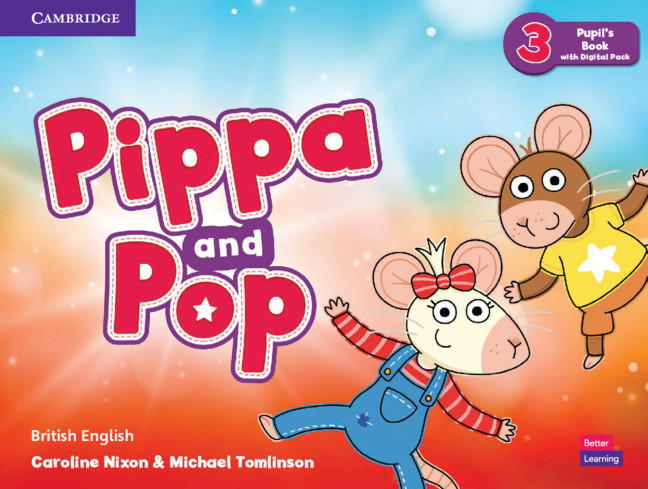 Book Pippa and Pop Level 3 Pupil's Book with Digital Pack British English Caroline Nixon