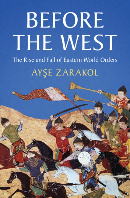 Книга Before the West Ayşe Zarakol