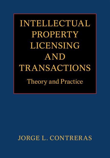 Carte Intellectual Property Licensing and Transactions Jorge L. Contreras