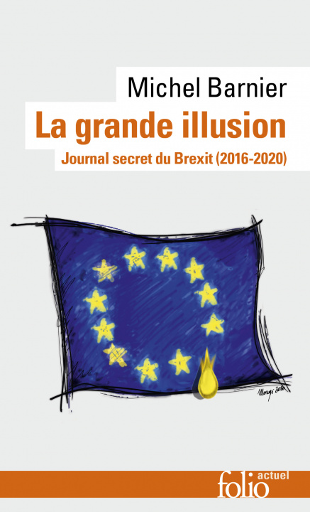 Buch La grande illusion MICHEL BARNIER