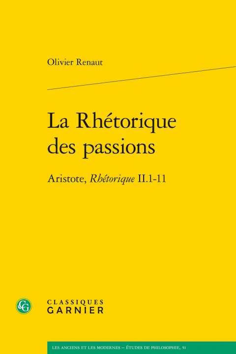 Kniha La Rhétorique des passions Renaut olivier