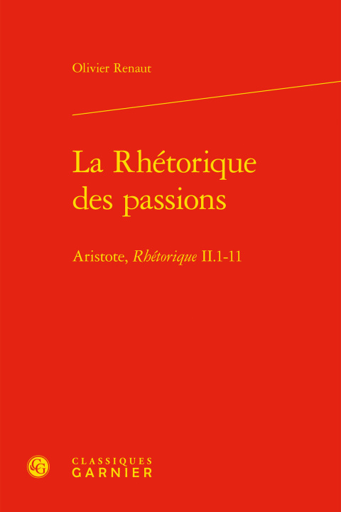 Könyv La Rhétorique des passions Renaut olivier