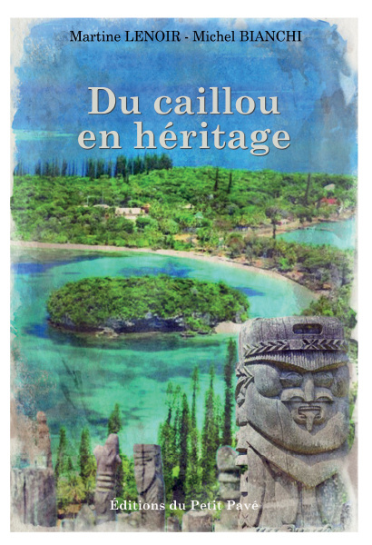 Kniha Du caillou en héritage LENOIR