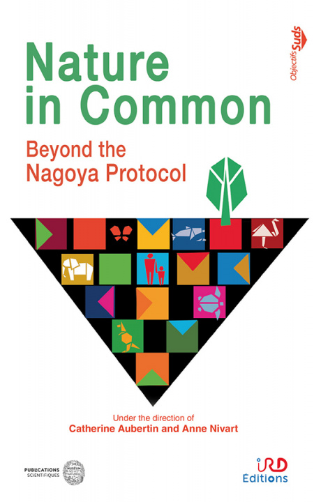 Kniha Nature in Common. Beyond the Nagoya Protocol. AUBERTIN