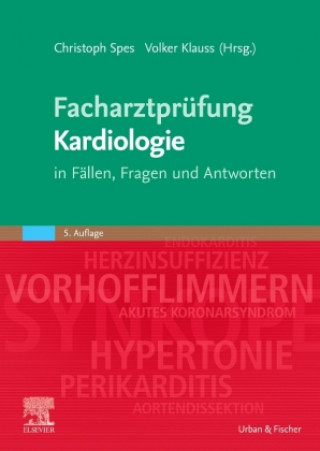 Knjiga Facharztprüfung Kardiologie Christoph Spes