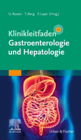 Könyv Klinikleitfaden Gastroenterologie und Hepatologie Peter Layer