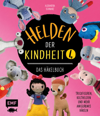 Könyv Helden der Kindheit 4 - Das Häkelbuch - Band 4 