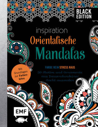 Könyv Black Edition: Orientalische Mandalas - 50 Motive und Ornamente aus Tausendundeiner Nacht ausmalen 