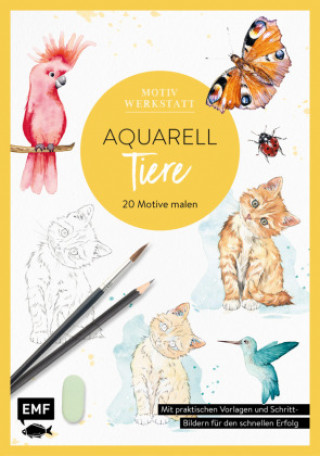 Kniha Motivwerkstatt: Aquarell - Tiere 