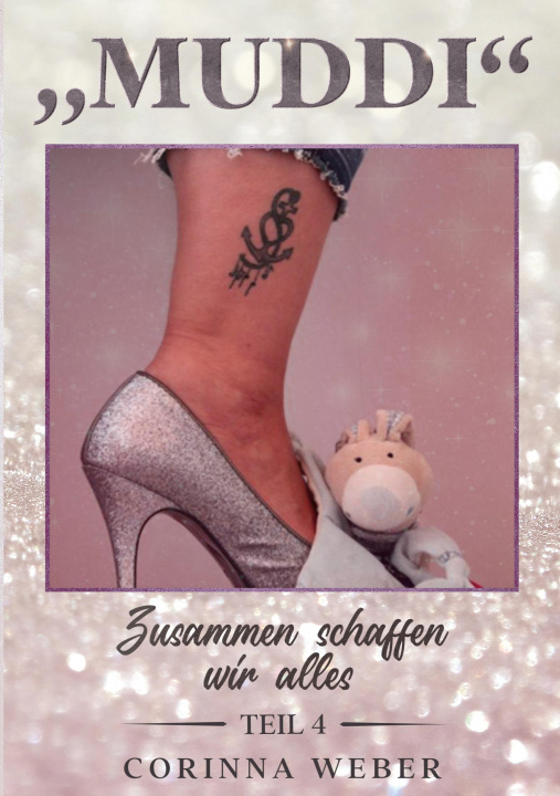 Könyv Muddi Teil 4 Corinna Weber