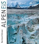 Könyv AlpenEis Angelika Jung-Hüttl