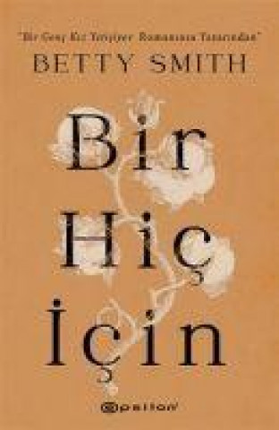 Knjiga Bir Hic Icin 