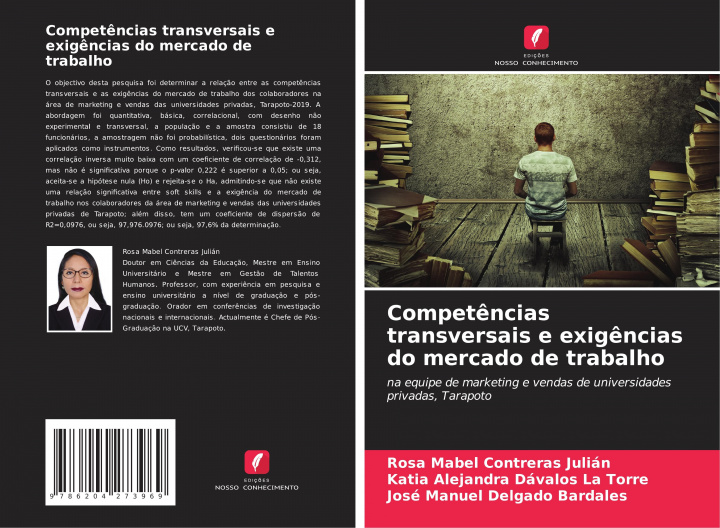 Knjiga Compet?ncias transversais e exig?ncias do mercado de trabalho Katia Alejandra Dávalos La Torre